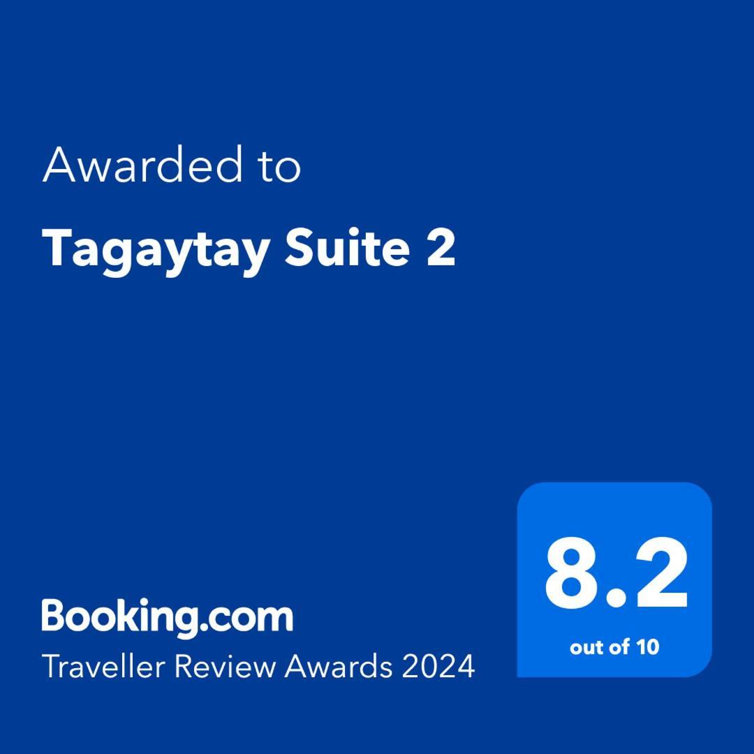 Tagaytay Suite 2 Tagaytay City ภายนอก รูปภาพ